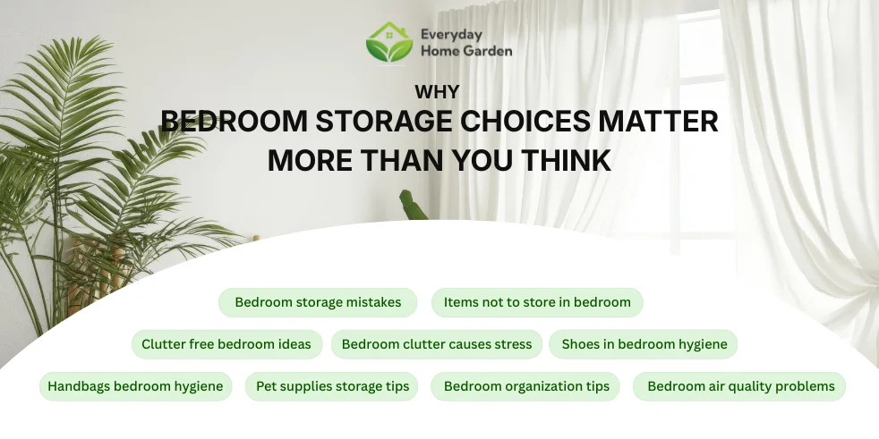 Why Bedroom Storage Choices Matter More Than You Think for Better Sleep and Wellness